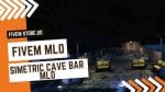 Grateful FiveM Simetric Cave Bar MLO