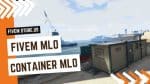 Better FiveM Container MLO
