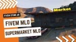 Lovely FiveM Supermarket MLO
