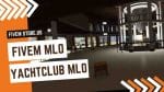 Attractive FiveM YachtClub