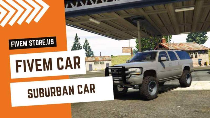 Lovely FiveM Suburban Car