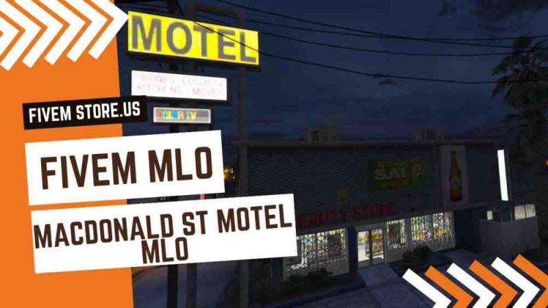Good FiveM MacDonald ST Motel MLO