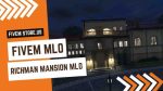 Grateful FiveM Richman Mansion MLO