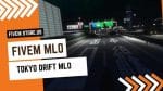 stunning FiveM Tokyo Drift MLO