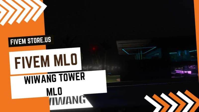 Grateful WiWang Tower FiveM