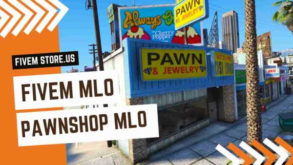 Beautiful FiveM Pawn Shop
