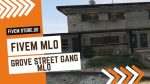 Best FiveM Grove Street Gang MLO