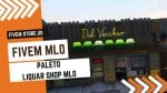 Good FiveM Paleto Liquor Shop MLO
