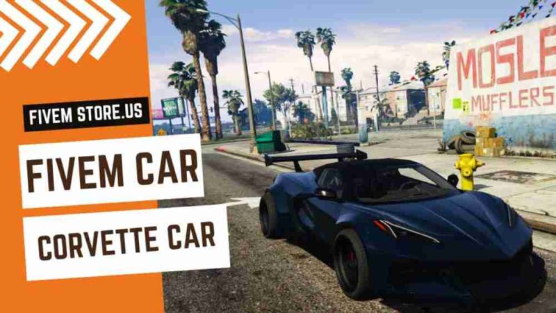 Good FiveM Corvette Car