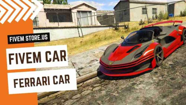 Good FiveM Ferrari Car