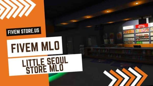 best FiveM Little Seoul Store MLO