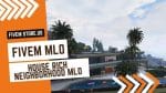 Perfect FiveM House Rich Neighborhood MLO