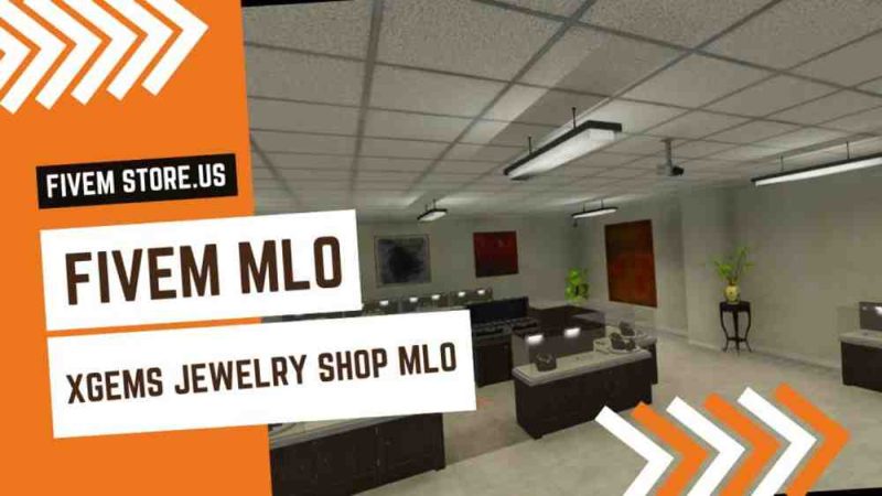 Best FiveM XGEMS Jewelry Shop MLO