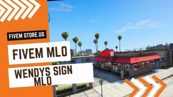 best FiveM Wendys Sign MLO