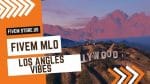 best FiveM Los Angeles Vibes MLO