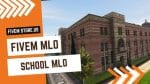 best School FiveM MLO