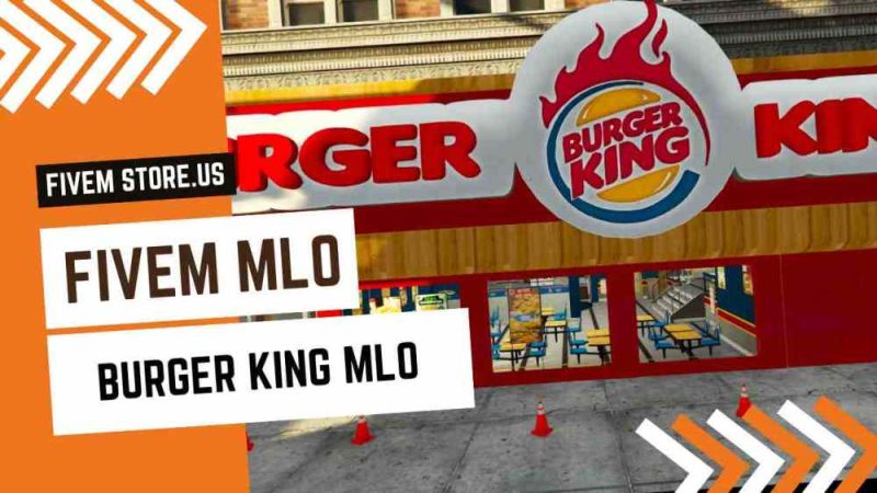 best Burger King MLO FiveM