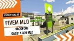 best FiveM Rockford Gas station MLO