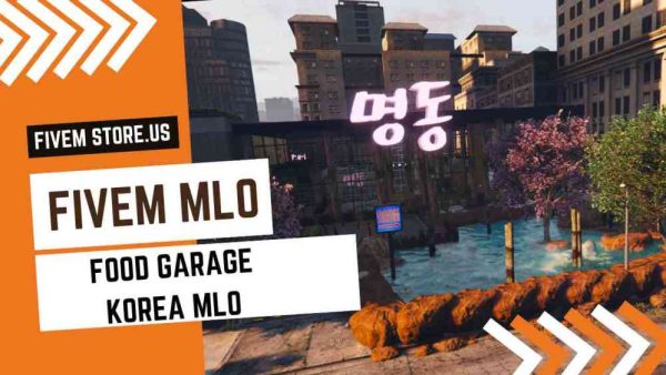 best FiveM Food Garage Korea MLO