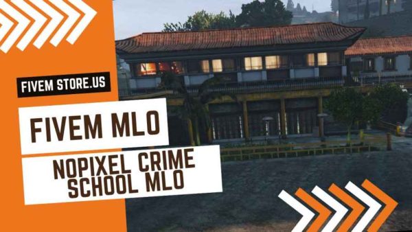 Lovely FiveM NoPixel Crime School MLO