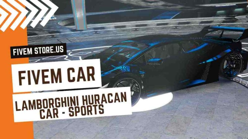 Perfect FiveM Lamborghini Huracan Sports Cars