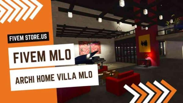 good FiveM Archi Home Villa MLO