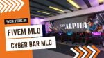 Good Cyber Bar MLO FiveM