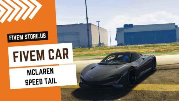 best FiveM McLaren Speed Tail Car
