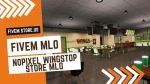 Lovely FiveM NoPixel Wingstop Store MLO