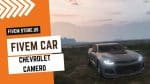 best FiveM Chevrolet Camaro Car