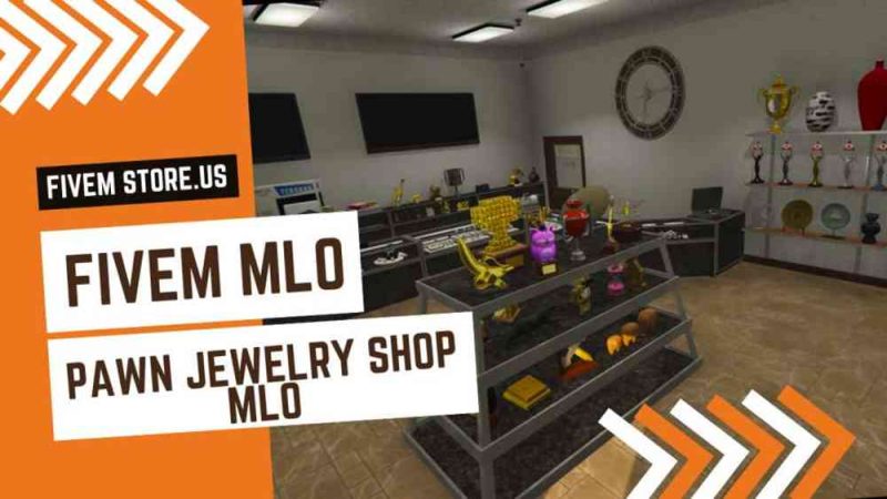 Lovely FiveM Pawn Jewelry Shop MLO