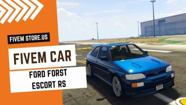 best FiveM Ford Forst Escort RS Car