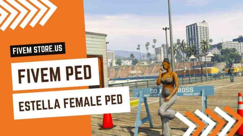 best FiveM Estella Female Ped