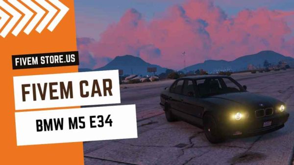 best FiveM BMW M5 E34 Car