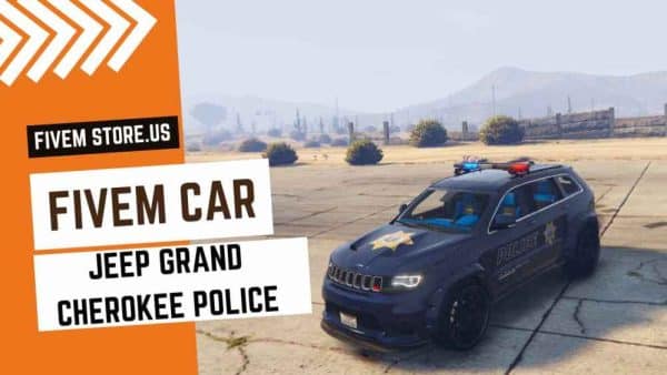 best FiveM Jeep Grand Cherokee Police Car
