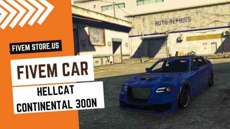 best FiveM Hellcat Continental 300N Car