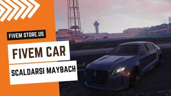 best FiveM Scaldarsi Maybach Car