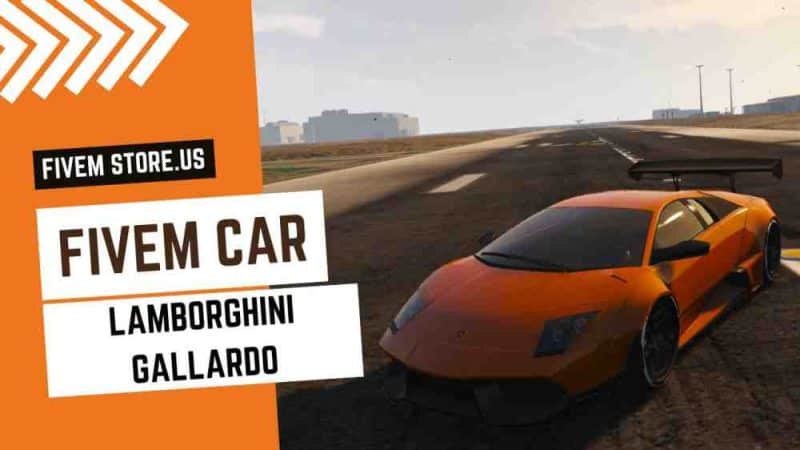 best Lamborghini Gallardo FiveM