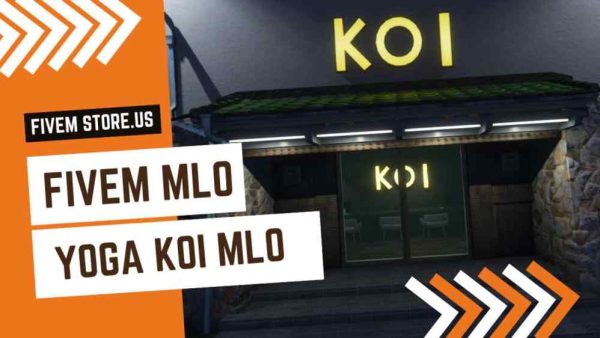 Unique FiveM Yoga Koi MLO