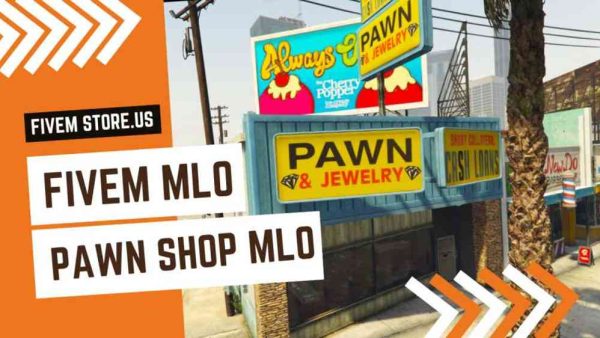 best FiveM Pawn Shop MLO