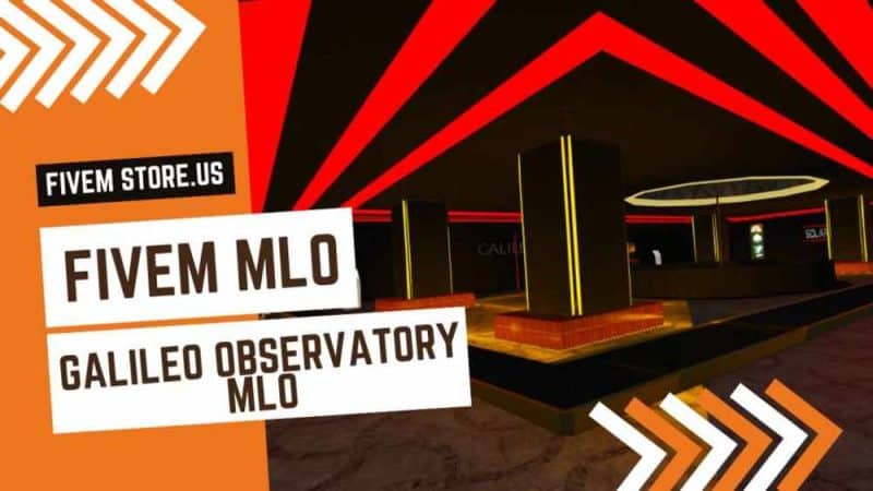 best Galileo Observatory MLO FiveM