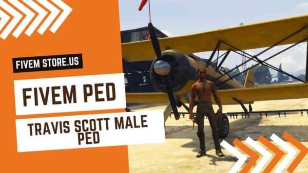 best FiveM Travis Scott Male Ped