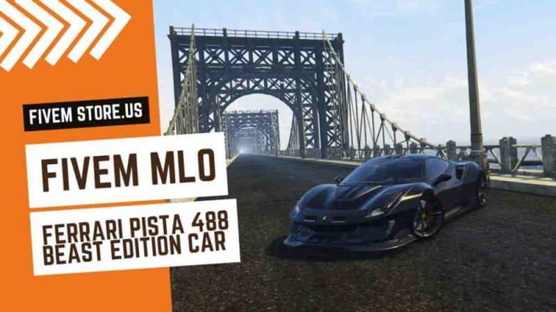 Good FiveM Ferrari Pista 488 Beast Edition Car