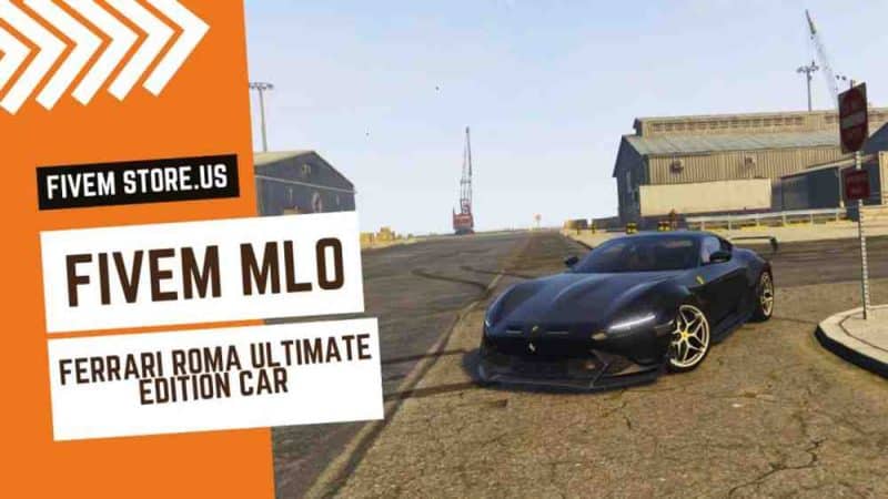 Best FiveM Ferrari Roma Ultimate Edition Car