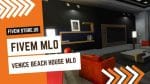 Good Venice Beach House FiveM