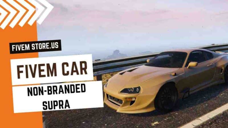 best FiveM Non-Branded Supra Car
