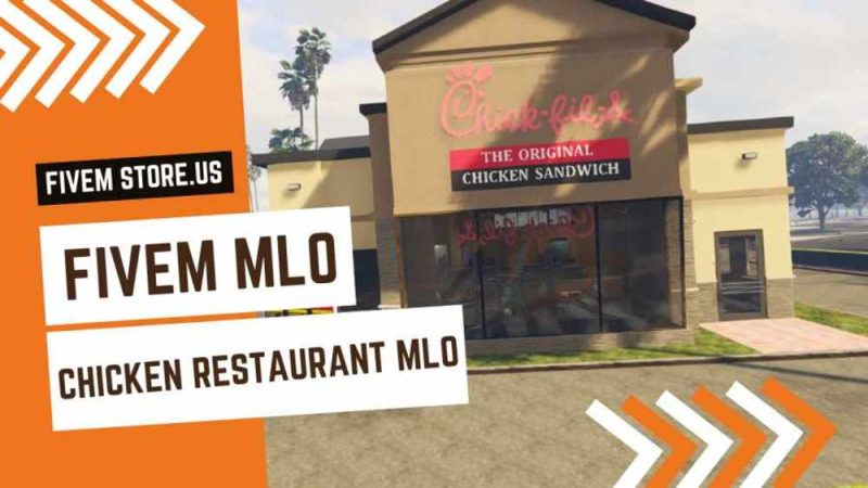 best FiveM Chick Fil A Restaurant
