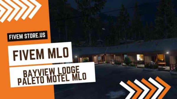 best FiveM Bayview Lodge Paleto Motel MLO