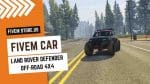 best FiveM Land Rover Defender Off-road 4x4 Car