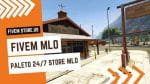 best Paleto 24/7 Store MLO FiveM